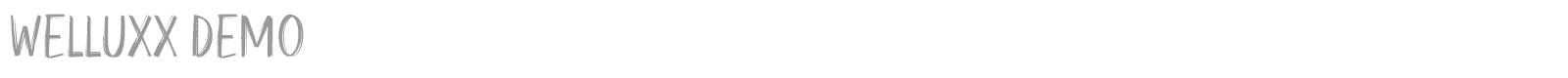 Welluxx font preview